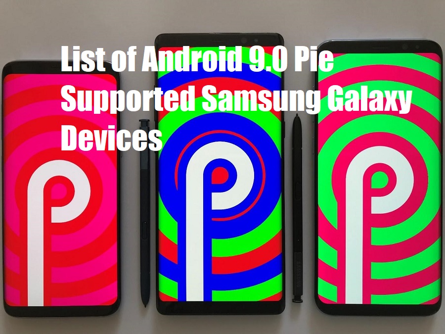 List of devices supports android pie 9