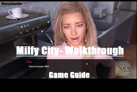 Milfy City Walkthrough