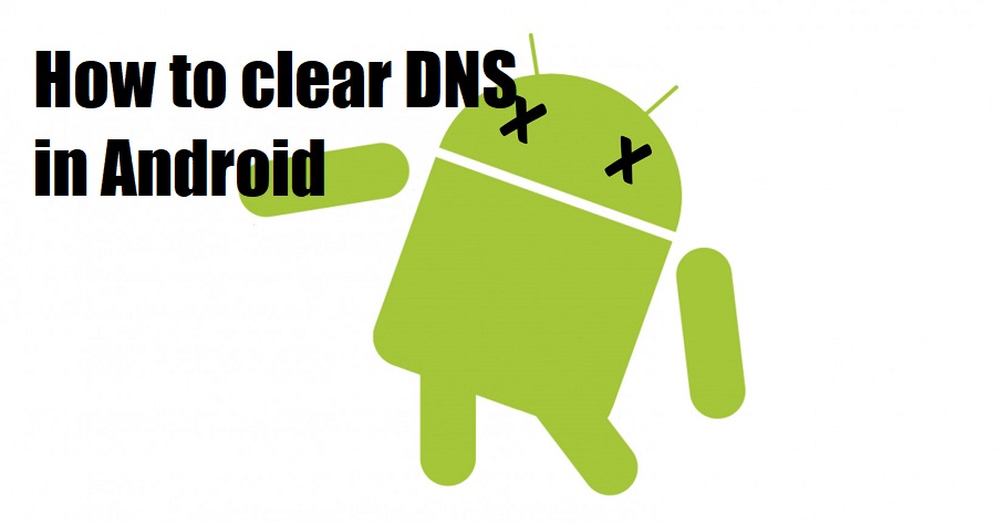 how to clear dns cache in android