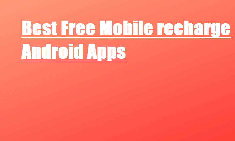 10 Best Free Recharge Android Apps 14