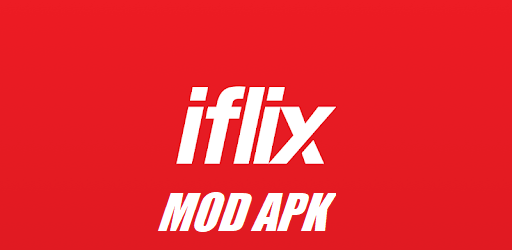 IFLIX MOD Apk 2021 (Latest Version Download)  Techholicz