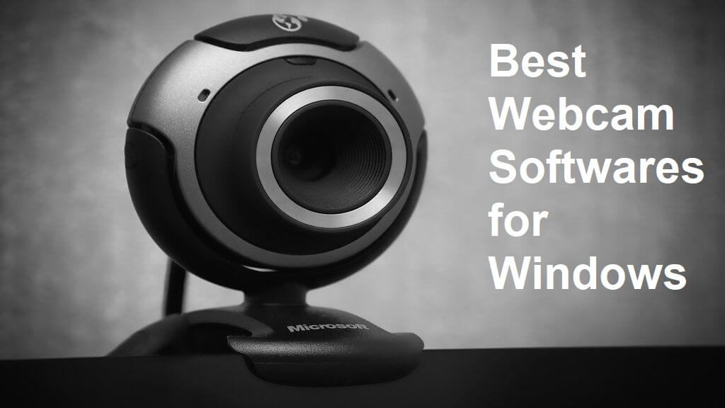 Webcam Software For Windows