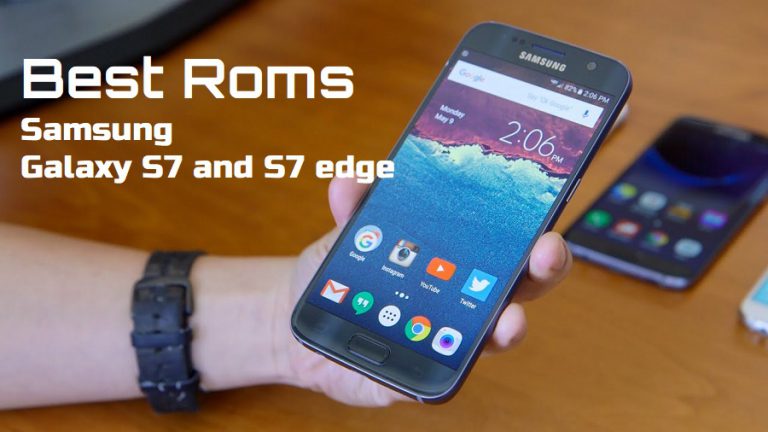 samsung galaxy s7 roms