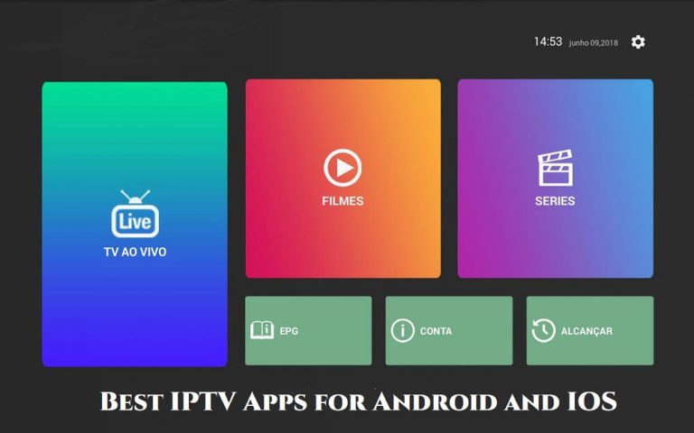 IPTV APPS FOR Android and Ios