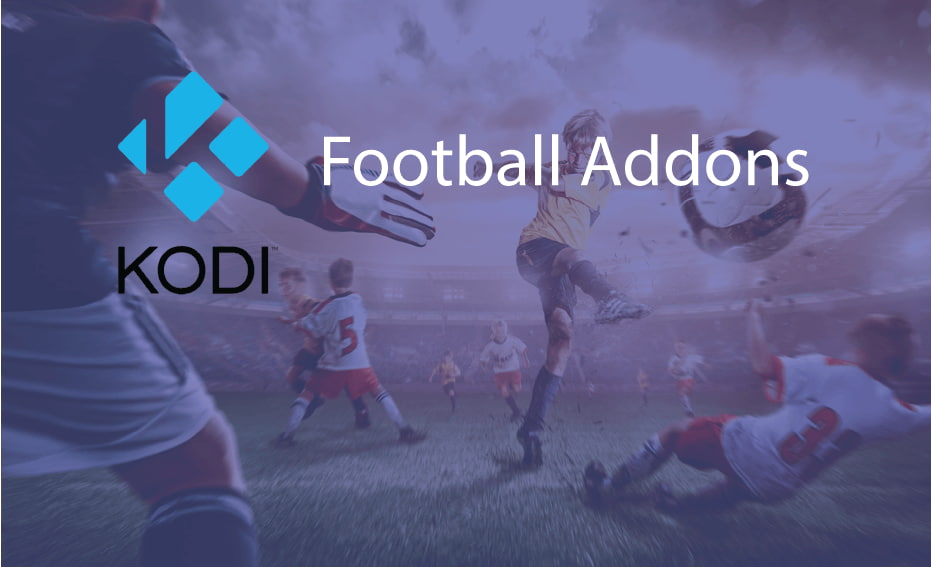 7 Best Football Kodi Addons 2022 1