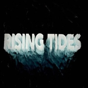 Rising Tides