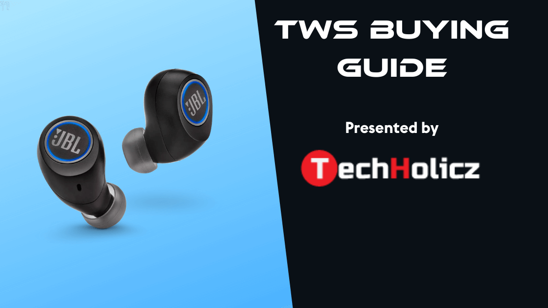 TWS Buying Guide