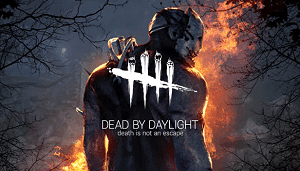 DEAD BY DAYLIGHT