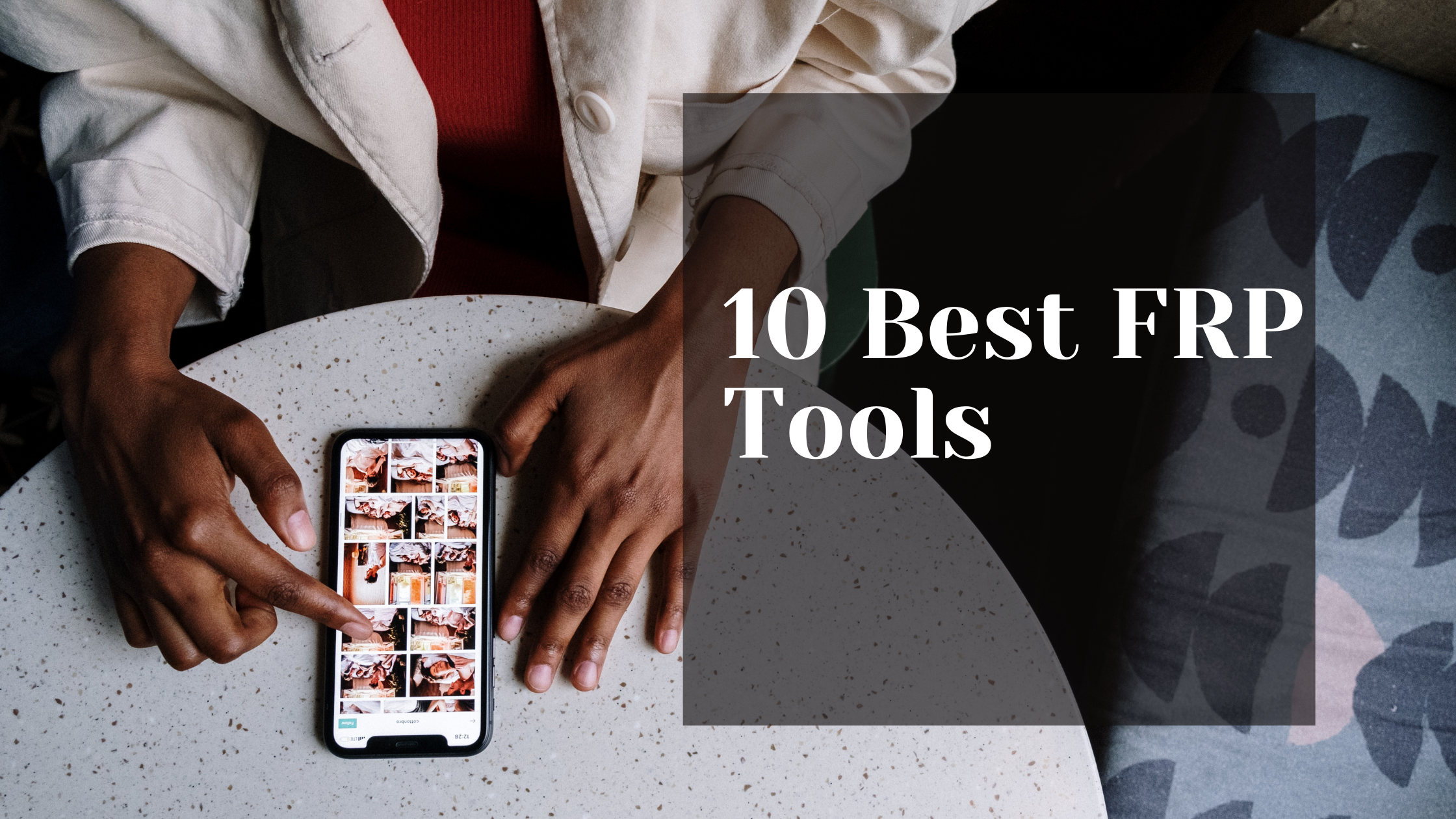 10 Best FRP Tools