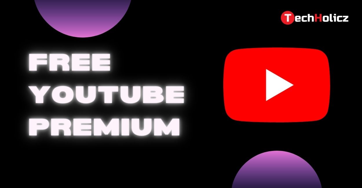 FREE YOUTUBE PREMIUM