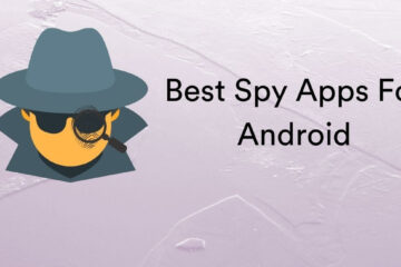 Best Spy Apps For Android