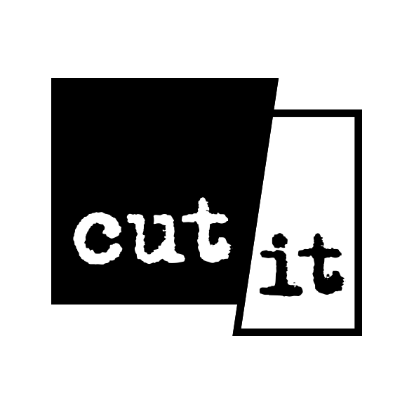 Cut It