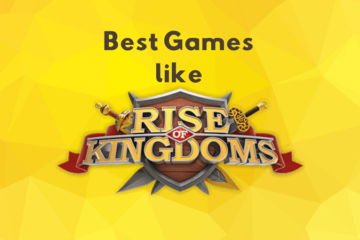 games like rise of kingdoms