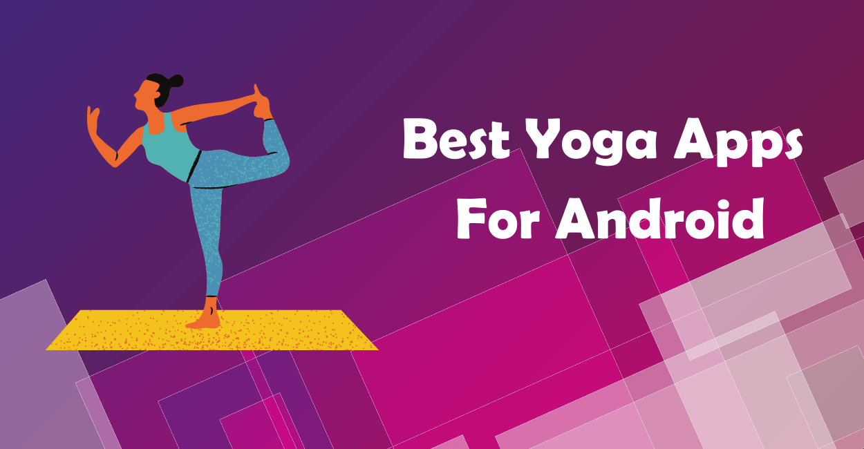 yoga apps for android