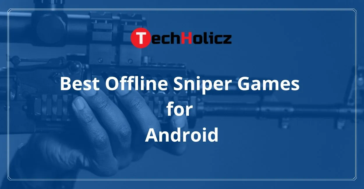 oflline sniper games for android