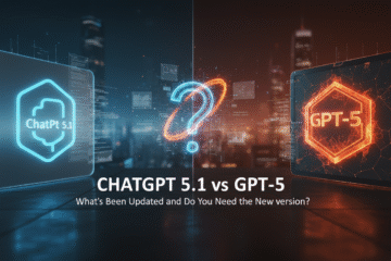ChatGPT 5.1 vs GPT-5: What's Been Updated and Do You Need the New Version? 2